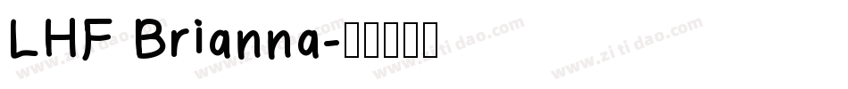 LHF Brianna字体转换